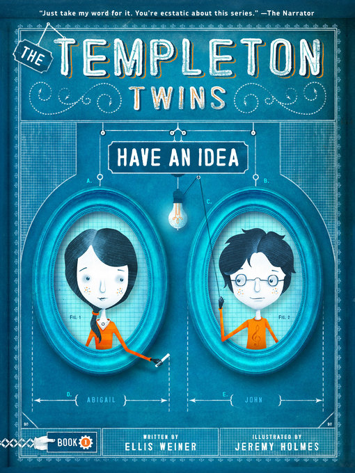 Title details for The Templeton Twins Have an Idea by Ellis Weiner - Available